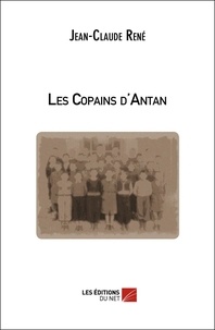 Jean-Claude René - Les Copains d'Antan.