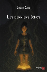 Les derniers échos
