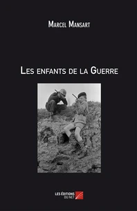 Les enfants de la guerre