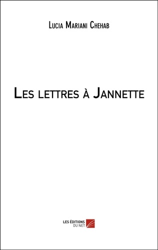 Les lettres à Jannette