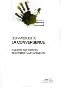 Les masques de la convergence