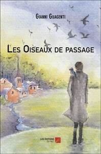 Gianni Guagenti - Les Oiseaux de passage.
