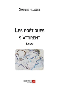 Les poétiques s'attirent