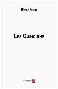 Gérard Aubert - Les Quinquins.
