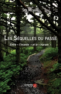 Les Séquelles du passé