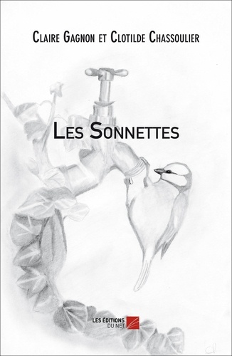 Claire Gagnon et Clotilde Chassoulier - Les Sonnettes.