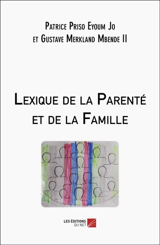 Lexique de la Parenté et de la Famille