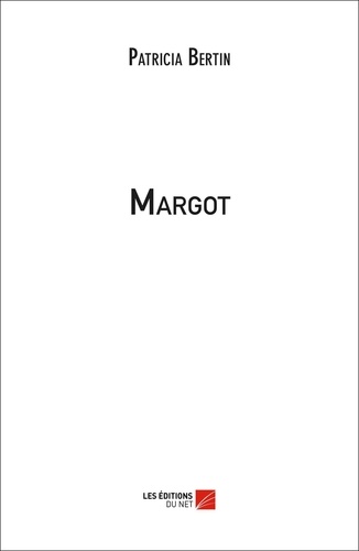 Patricia Bertin - Margot.