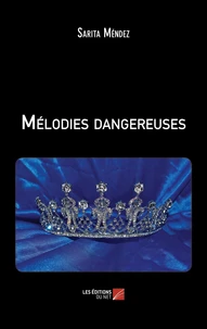 Mélodies dangereuses
