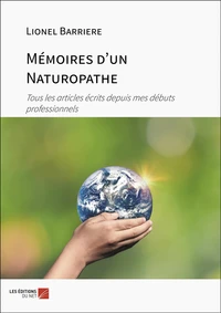 Mémoires d'un Naturopathe