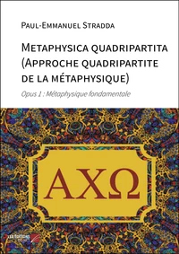 Metaphysica quadripartita (Approche quadripartite de la métaphysique)