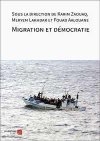 Karim Zaouaq et Meryem Lakhdar - Migration et démocratie.
