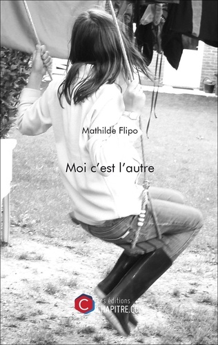 Mathilde Flipo - Moi c'est l'autre.