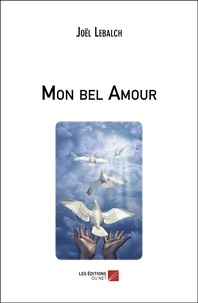 Joel Lebalch - Mon bel Amour.