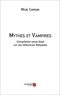 Michel Campeanu - Mythes et Vampires.