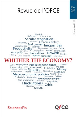  OFCE - Revue de l'OFCE  : N° 157 - whither the economy?.