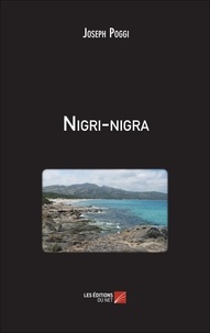 Joseph Poggi - Nigri-nigra.