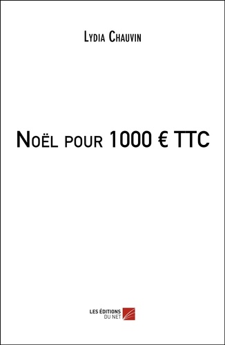 Noël pour 1000 € TTC