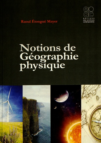 Raoul Etongué Mayer - Notions de géographie physique.