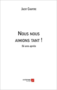 Nous nous aimions tant !