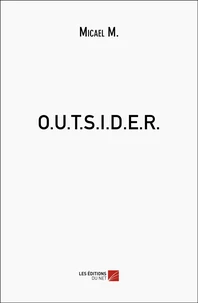 O.u.t.s.i.d.e.r.
