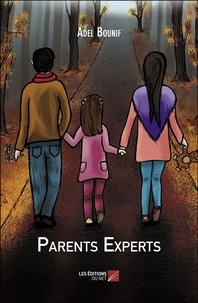 Adel Bounif - Parents Experts.