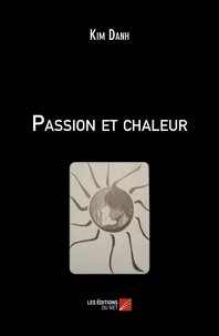 Passion et chaleur