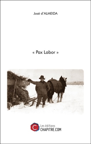Jose D'almeida - « Pax Labor ».