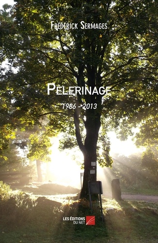 Frédérick Sermages - Pèlerinage.