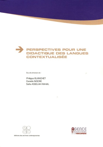 Philippe Blanchet et Danièle Moore - Perspectives pour une didactique des langues contextualisée.