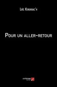 Pour un aller-retour