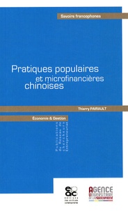 Thierry Pairault - Pratiques populaires et microfinancières chinoises.
