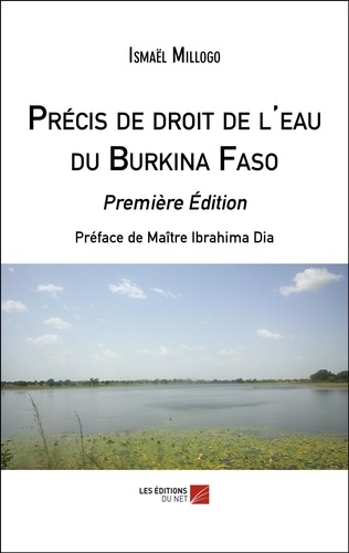 Précis de droit de l'eau du Burkina Faso. Première Édition