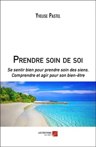 Prendre soin de soi