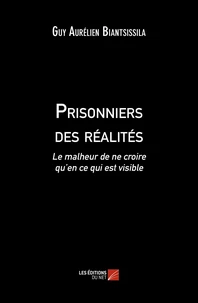 Prisonniers des réalités