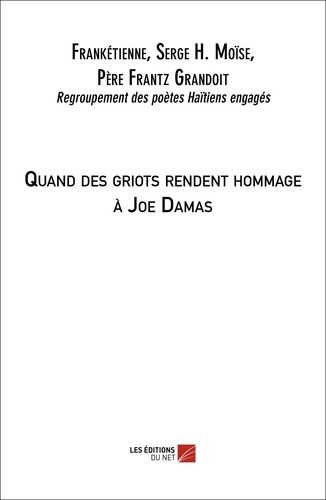 Serge h. moïse et père frantz Regroupement des poètes haïtie - Quand des griots rendent hommage à Joe Damas.