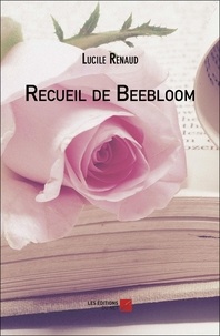 Lucile Renaud - Recueil de Beebloom.