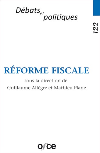 Guillaume Allègre et Mathieu Plane - Réforme fiscale.