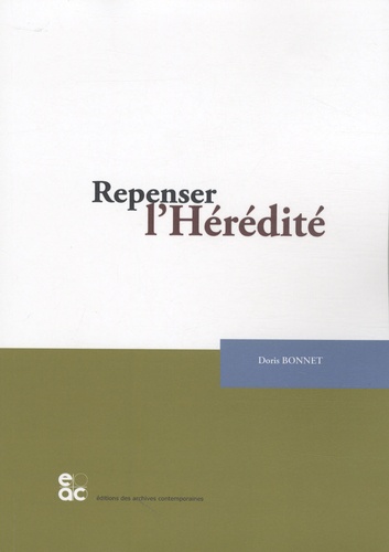 Doris Bonnet - Repenser l'hérédité.