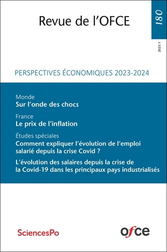 Eric Heyer et Xavier Timbeau - Revue de l'OFCE 2023/1 : Perspectives économiques 2023-2024.