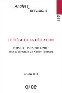 Xavier Timbeau - Revue de l'OFCE N° 136 : Le piège de la déflation.