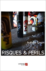 Isabelle Simon - Risques et Périls.