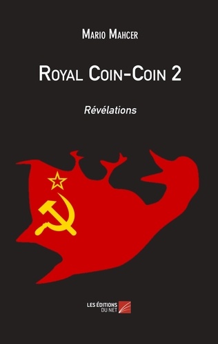 Mario Mahcer - Royal Coin-Coin 2 - Révélations.