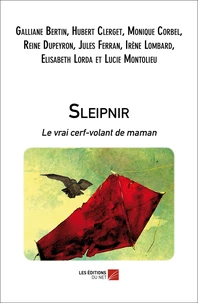 Sleipnir, le vrai cerf-volant de maman