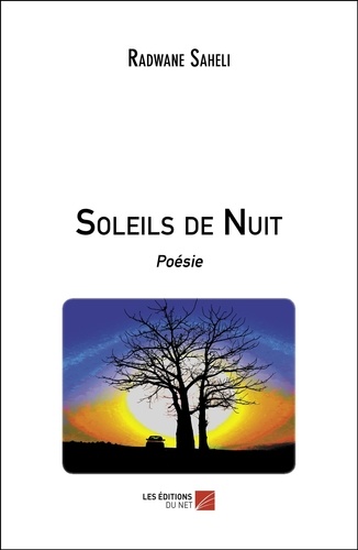 Radwane Saheli - Soleils de Nuit - Poésie.