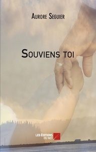 Aurore Seguier - Souviens toi.