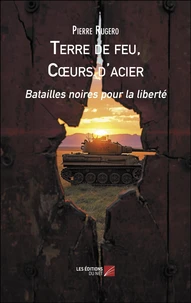 Terre de feu, Cœurs d'acier