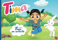 Tima en activité