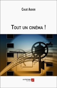 Chloé Audier - Tout un cinéma !.