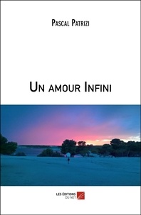 Pascal Patrizi - Un amour Infini.